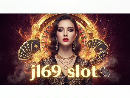 jl69 slot สล็อต